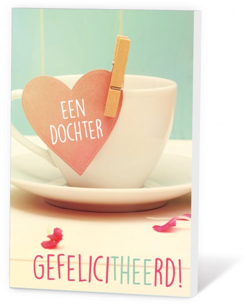 Thee in een Kaartje - Een dochter! Gefeliciteerd