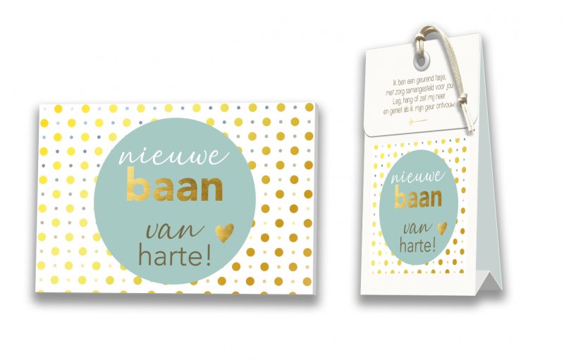 Kaart met Geurtasje - Nieuwe baan van harte!