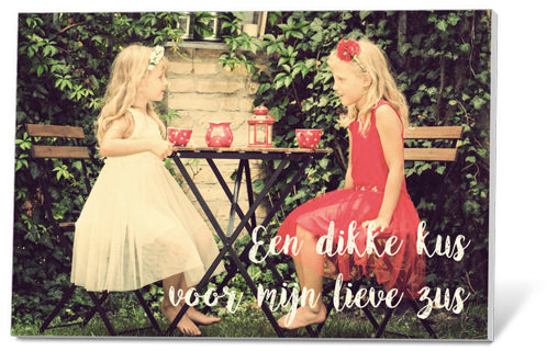 Thee in een Kaartje - Een dikke kus voor mijn lieve zus