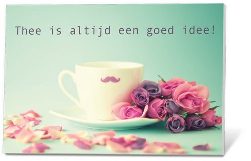 Thee in een Kaartje - Thee is altijd een goed idee!
