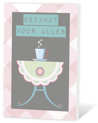 Thee in een Kaartje - Bedankt voor alles