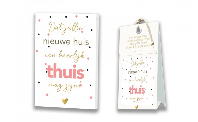 Kaart met Geurtasje - Dat jullie nieuwe huis een heerlijk thuis mag zijn!