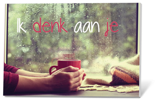 Thee in een Kaartje - Ik denk aan je