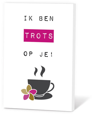 Thee in een Kaartje - Ik ben trots op je!
