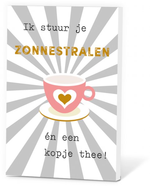 Thee in een Kaartje - Ik stuur je zonnestralen en een kopje thee